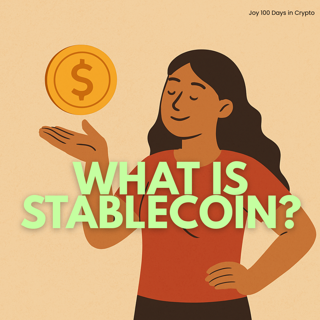 Day 1: What is Stablecoin?