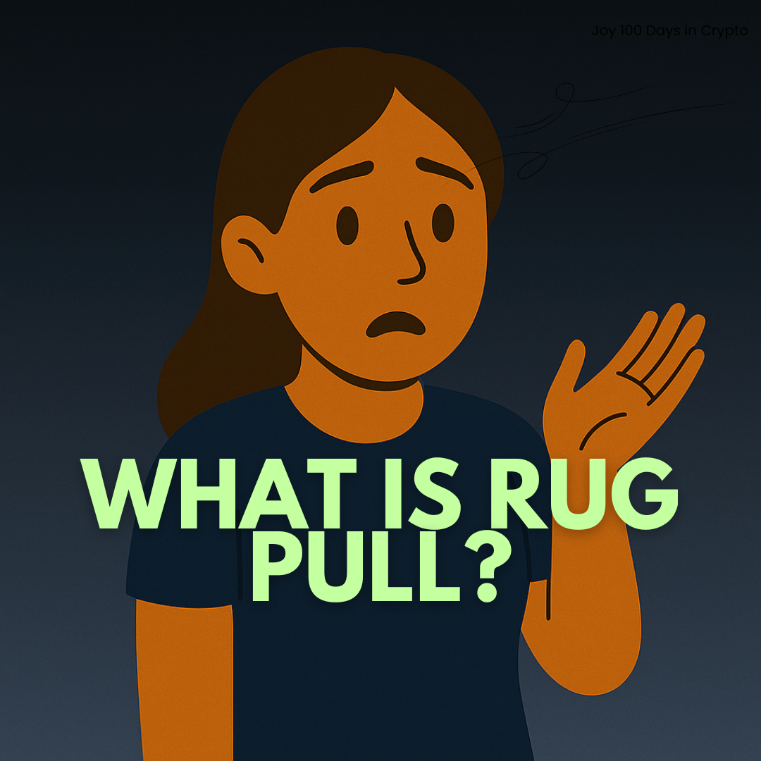 Day 27: What is rug pull?