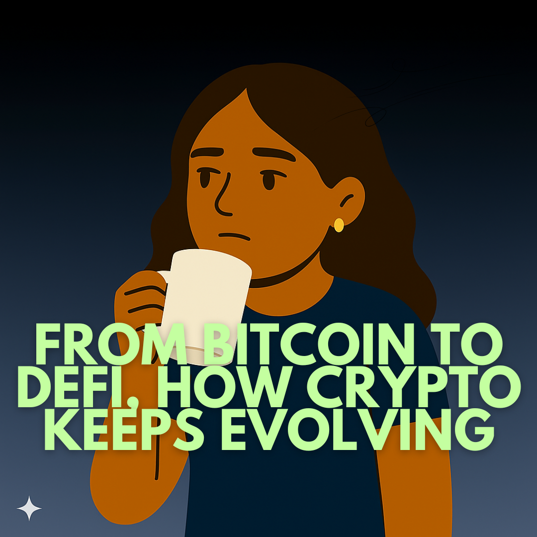 Day 28: From Bitcoin to DeFi, How Crypto Keeps Evolving