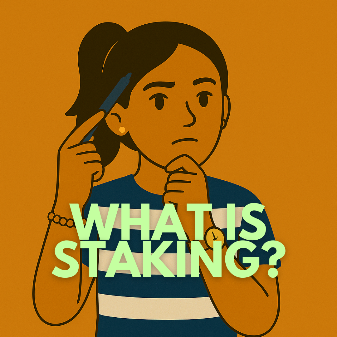Day 34: What Is Staking (Earning While You Sleep)
